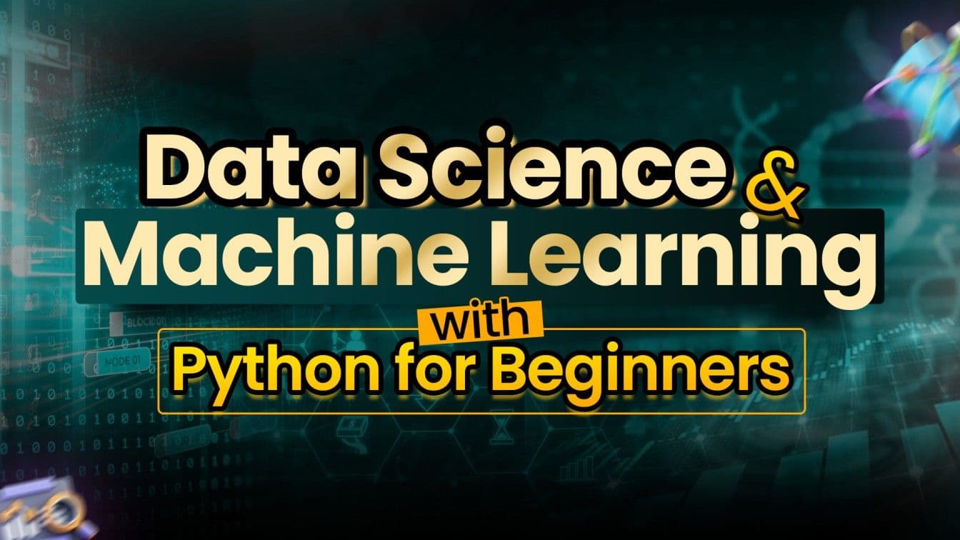Data Science & Machine Learning with Python